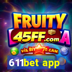 611bet app